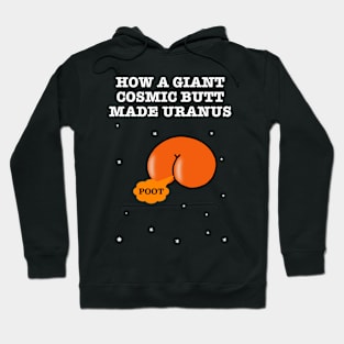 Cosmic Butt Hoodie